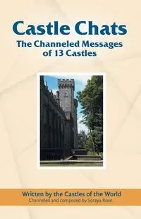 Castle Chats - Rose Soraya