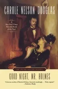 Good Night, Mr. Holmes - Douglas Carole Nelson