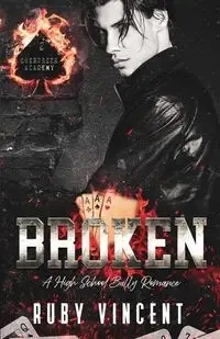Broken - Vincent Ruby