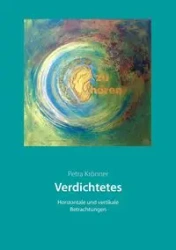 Verdichtetes - Petra Krönner