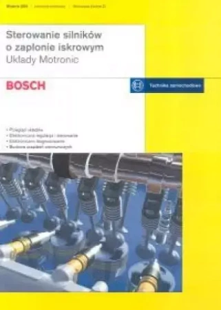 Bosch. Sterowanie silników o zapłonie iskrowym - praca zbiorowa