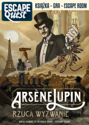 Arsne Lupin rzuca wyzwanie. Escape Quest - David Cicurel, Frederic Dorne, Anna Ślubowska