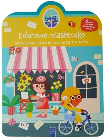 Naklejam, koloruję, uczę się słów - praca zbiorowa