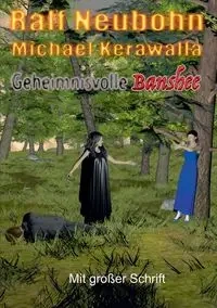 Geheimnisvolle Banshee - Neubohn Ralf