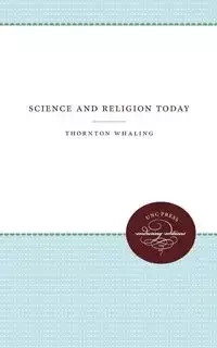 Science and Religion Today - Whaling Thornton
