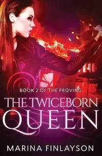 The Twiceborn Queen - Marina Finlayson