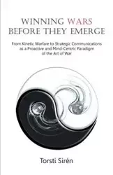 Winning Wars Before They Emerge - Siraen Torsti