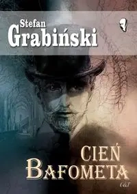 Cień Bafometa - Stefan Grabiński