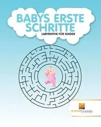 Babys Erste Schritte - Activity Crusades