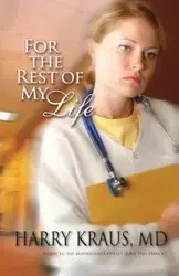 For the Rest of My Life - Harry Lee Kraus