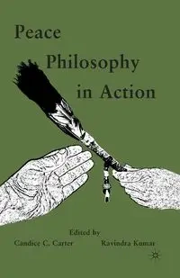 Peace Philosophy in Action - Carter Candice C.