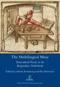 The Multilingual Muse - Armstrong Adrian