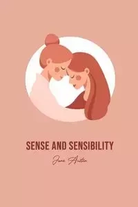 Sense and Sensibility - Austin Jane