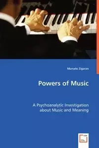 Powers of Music - Marcelo Zigaran