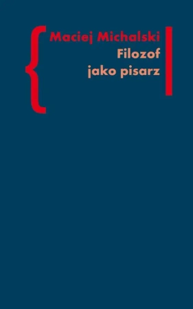 eBook Filozof jako pisarz - Maciej Michalski mobi epub