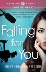 Falling for You - Heather Thurmeier