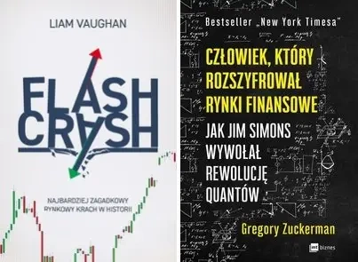 Człowiek, który rozszyfrował rynki...+ Flash Crash - Gregory Zuckerman