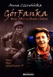GórFanka. Moje abc w skale i lodzie - Anna Czerwińska