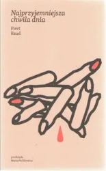 Najprzyjemniejsza chwila dnia - Raud Piret