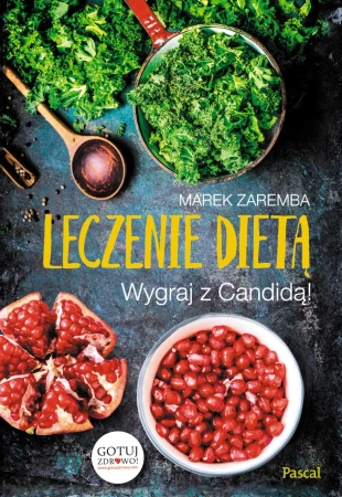 eBook Leczenie dietą Wygraj z Candidą! - Marek  Zaremba epub mobi