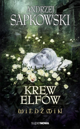 eBook Wiedźmin. Krew elfów - Andrzej Sapkowski epub