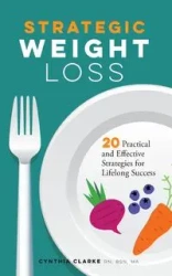 Strategic Weight Loss - Cynthia Clarke