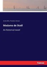 Madame de Staël - Bölte Amely