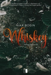 Whiskey - Nika Bogin