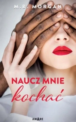 eBook Naucz mnie kochać - M.B. Morgan mobi epub