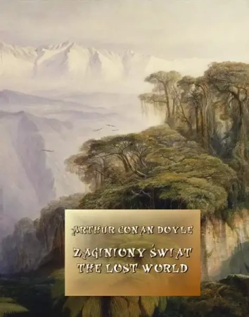 eBook Zaginiony świat. The Lost World - Arthur Conan Doyle epub mobi