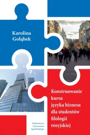 Konstruowanie kursu języka biznesu dla studentów.. - Karolina Gołąbek