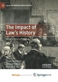 The Impact of Law's History - McKibbin Sarah