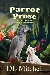 Parrot Prose - Mitchell DL