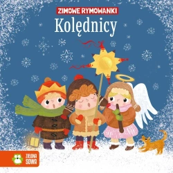 Kolędnicy. Zimowe rymowanki - Ewa Stadtmuller