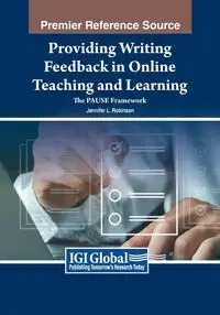 Providing Writing Feedback in Online Teaching and Learning - Jennifer L. Robinson