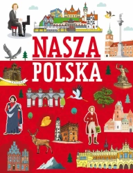 Nasza Polska - Agnieszka Nożyńska-Demianiuk