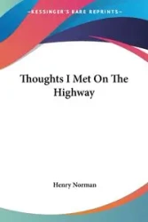 Thoughts I Met On The Highway - Norman Henry