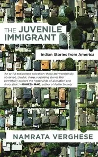 The Juvenile Immigrant - Verghese Namrata