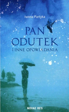 eBook Pan Odutek i inne opowiadania - Iwona Partyka epub mobi