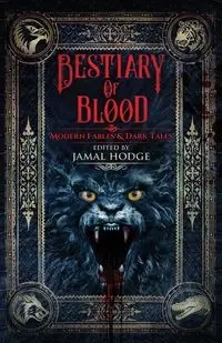 Bestiary of Blood - Christina Sng