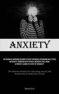 Anxiety - Curcio Sabatino