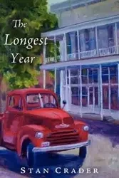 The Longest Year - Stan Crader