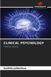 CLINICAL PSYCHOLOGY - Juldasheva Sozhida