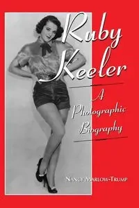 Ruby Keeler - Nancy Marlow-Trump