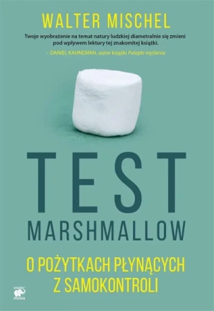 Marshmallow Test - Walter Mischel