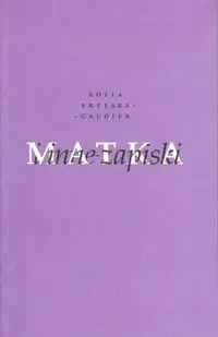 Matka i inne zapiski - Zofia Brzeska-Gaudier