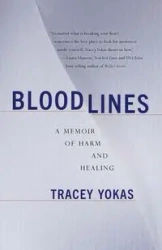 Bloodlines - Tracey Yokas