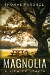 Magnolia - Thomas Fargnoli