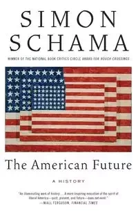 American Future, The - Simon Schama