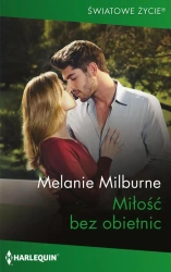 eBook Miłość bez obietnic - Melanie Milburne epub mobi